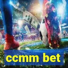 ccmm bet